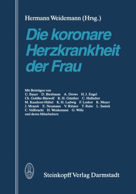 H. Weidemann - Die koronare Herzkrankheit der Frau, E-bok