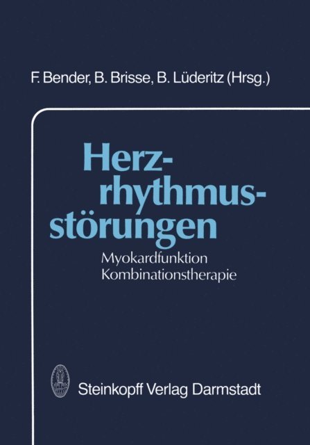 B. Luderitz, B. Brisse, F. Bender - Herzrhythmusstörungen, E-bok