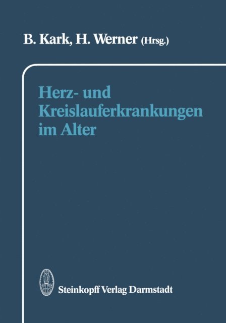 H. Werner, B. Kark - Herz- und Kreislauferkrankungen im Alter, E-bok
