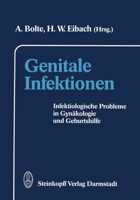 H.W. Eibach, A. Bolte - Genitale Infektionen, E-bok