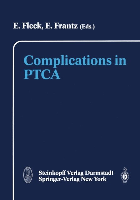 E. Frantz, E. Fleck - Complications in PTCA, E-bok