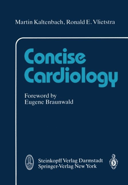 R.E. Vliestra, M. Kaltenbach - Concise Cardiology, E-bok