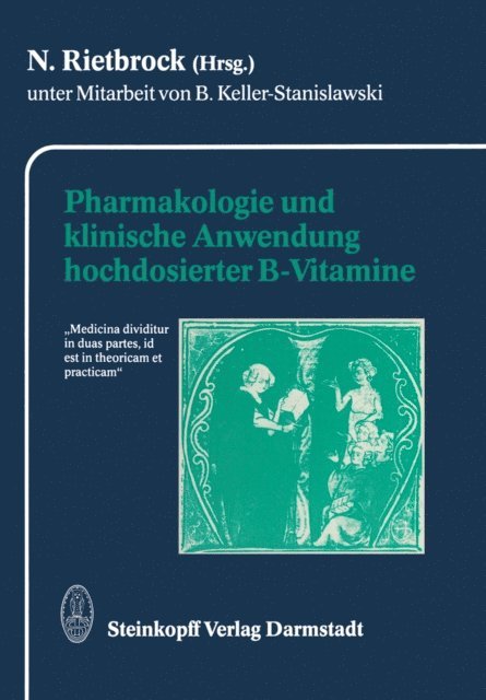 N. Rietbrock - Pharmakologie und klinische Anwendung hochdosierter B-Vitamine, E-bok