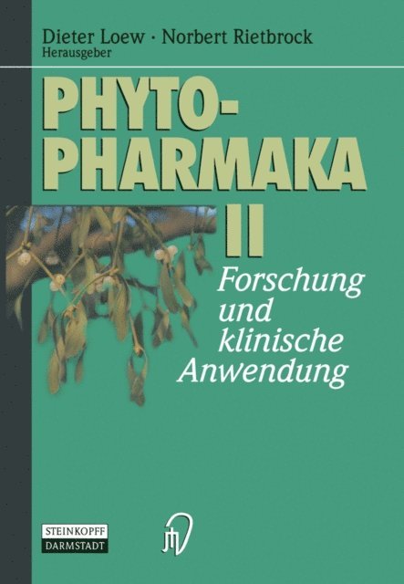 Norbert Rietbrock, Dieter Loew - Phytopharmaka II, E-bok