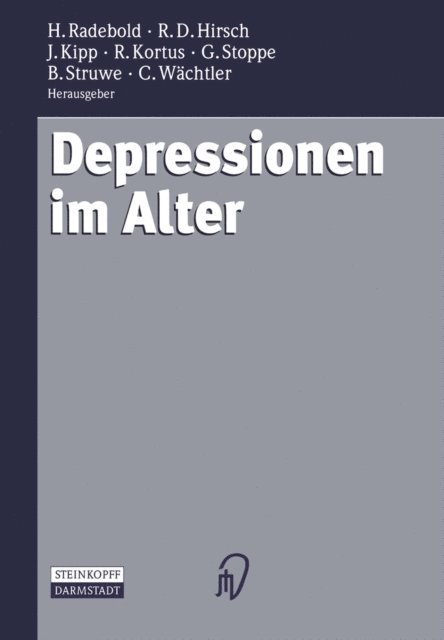 Claus Wachtler, Burkhardt Struwe, Gabriela Stoppe, Rainer Kortus, Johannes Kipp, Rolf D. Hirsch, Hartmut Radebold - Depressionen im Alter, E-bok