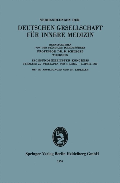 B. Schlegel - Verhandlungen der Deutschen Gesellschaft für Innere Medizin, E-bok