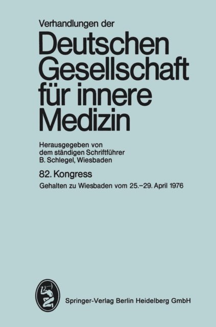 Professor Dr. B. Schlegel - 82. Kongreß, E-bok