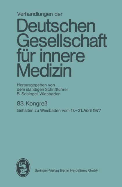 B. Schlegel - Verhandlungen der Deutschen Gesellschaft für innere Medizin, E-bok
