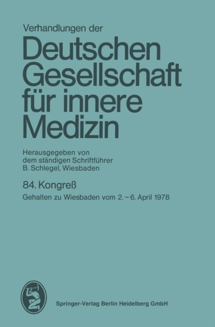 B. Schlegel - Verhandlungen der Deutschen Gesellschaft für innere Medizin, E-bok