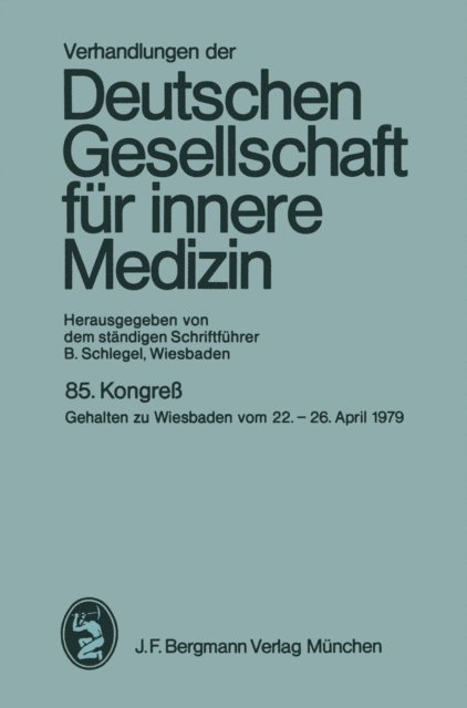 B. Schlegel - Verhandlungen der Deutschen Gesellschaft für innere Medizin, E-bok