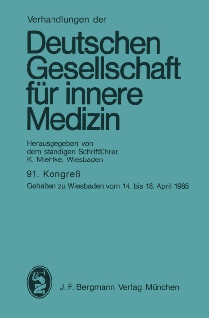 K. Miehlke - 91. Kongreß, E-bok