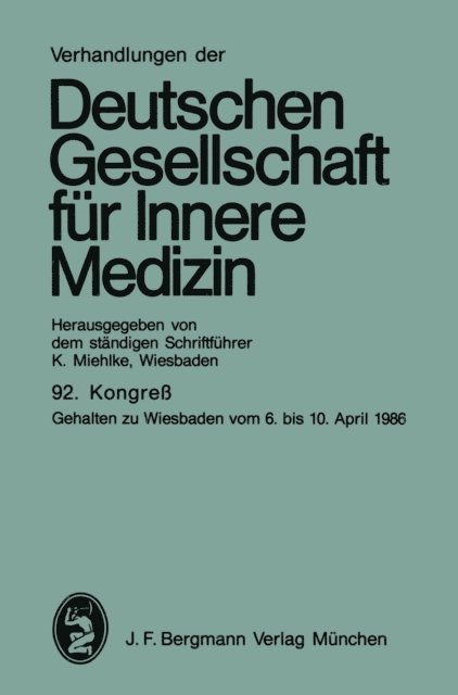 Klaus Miehlke - Verhandlungen der Deutschen Gesellschaft für Innere Medizin, E-bok