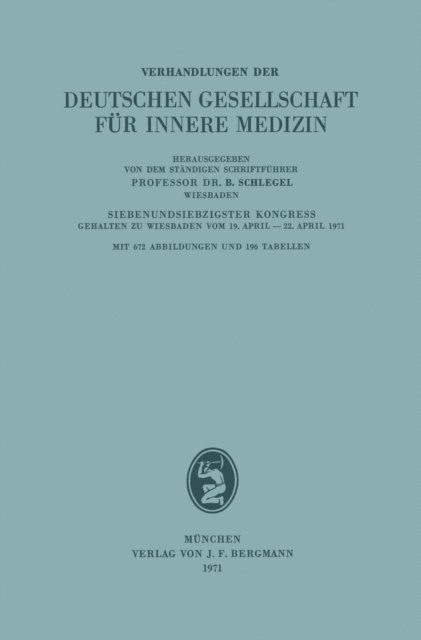 B. Schlegel - Verhandlungen der Deutschen Gesellschaft für Innere Medizin, E-bok