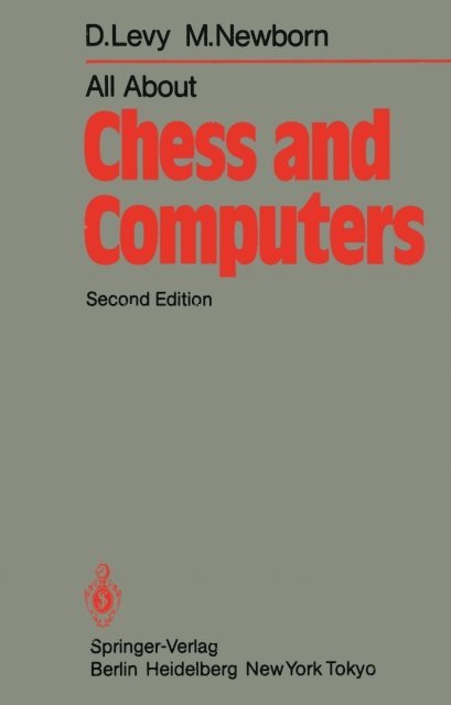 M. Newborn, D. Levy - All About Chess and Computers, E-bok