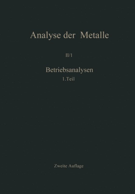 Chemikerausschu der Gesellschaft Deutscher Metallhutten-und Bergleute e.V. - Betriebsanalysen, E-bok