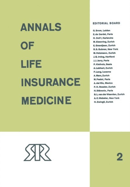 Swiss Reinsurance Company - Annals of Life Insurance Medicine, E-bok
