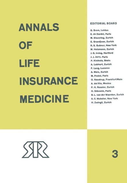 Swiss Reinsurance Company - Annals of Life Insurance Medicine, E-bok