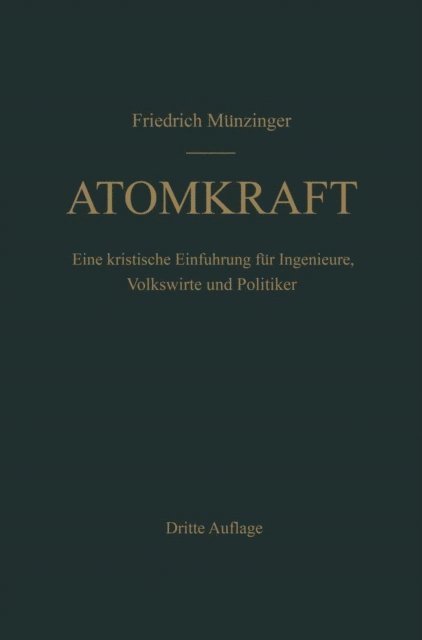 F. Munzinger - Atomkraft, E-bok