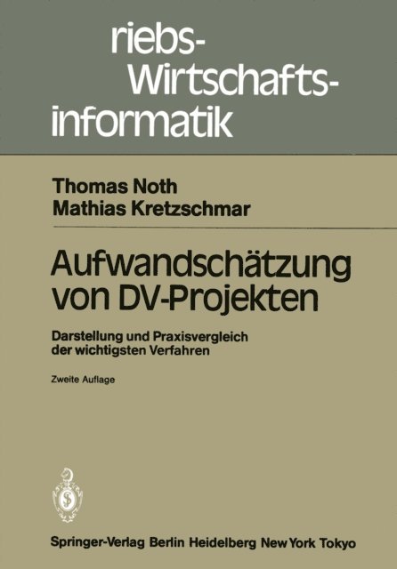 Mathias Kretzschmar, Thomas Noth - Aufwandschätzung von DV-Projekten, E-bok