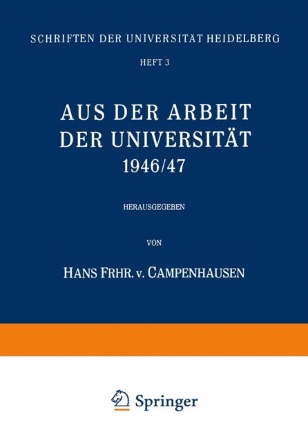 Hans v. Campenhausen - Aus der Arbeit der Universität 1946/47, E-bok