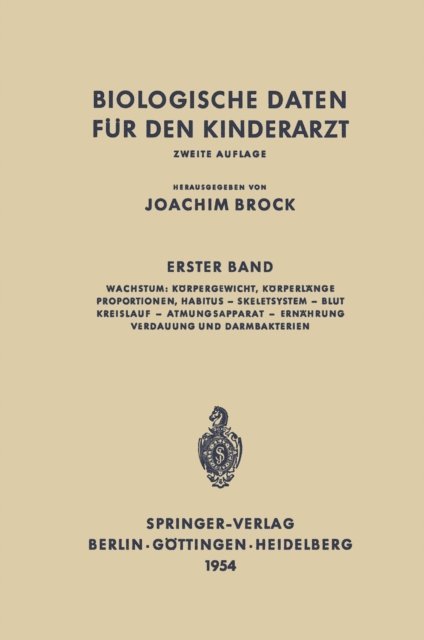 Joachim Brock - Biologische Daten für den Kinderarzt, E-bok