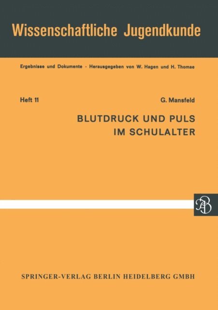 G. Mansfeld - Blutdruck und Puls im Schulalter, E-bok
