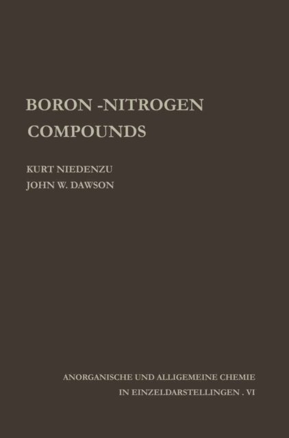 J.W. Dawson, Kurt Niedenzu - Boron-Nitrogen Compounds, E-bok
