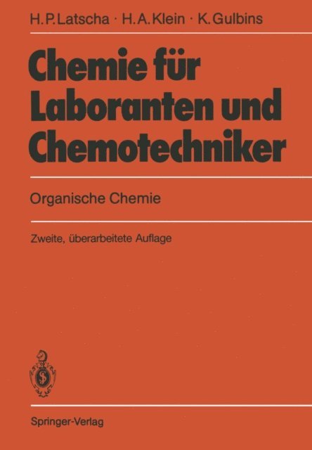 Klaus Gulbins, Helmut A. Klein, Hans P. Latscha - Chemie für Laboranten und Chemotechniker, E-bok