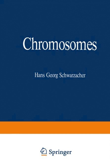 H.G. Schwarzacher - Chromosomes, E-bok