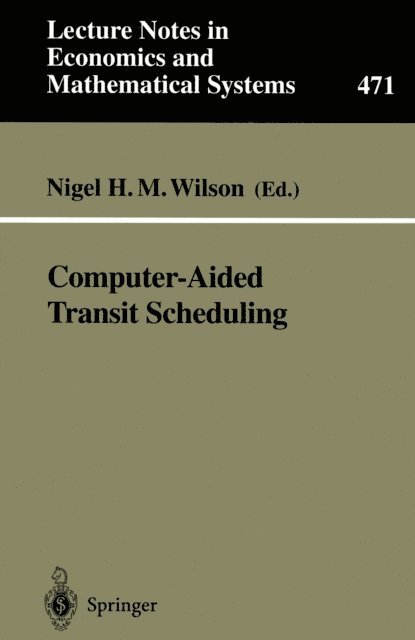 Nigel H.M. Wilson - Computer-Aided Transit Scheduling, E-bok