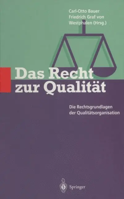 Graf v. Westphalen, Friedrich, Carl-Otto Bauer - Das Recht zur Qualität, E-bok. Tillgänglighet: Lägg i varukorg
