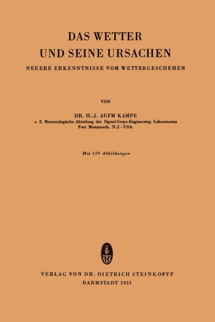 H.-J. AufmKampe - Das Wetter und Seine Ursachen, E-bok