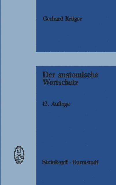 G. Kruger - Der anatomische Wortschatz, E-bok