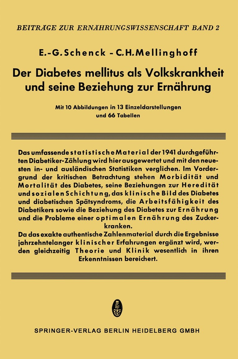 E.-G. Schenk, C.H. Mellinghoff - Der Diabetes Mellitus als Volkskrankheit und seine Beziehung zur Ernährung, Häftad