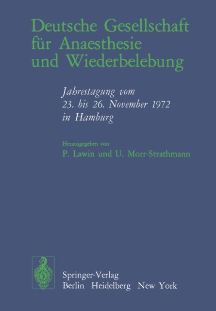 U. Morr-Strathmann, P. Lawin - Deutsche Gesellschaft für Anaesthesie und Wiederbelebung, E-bok