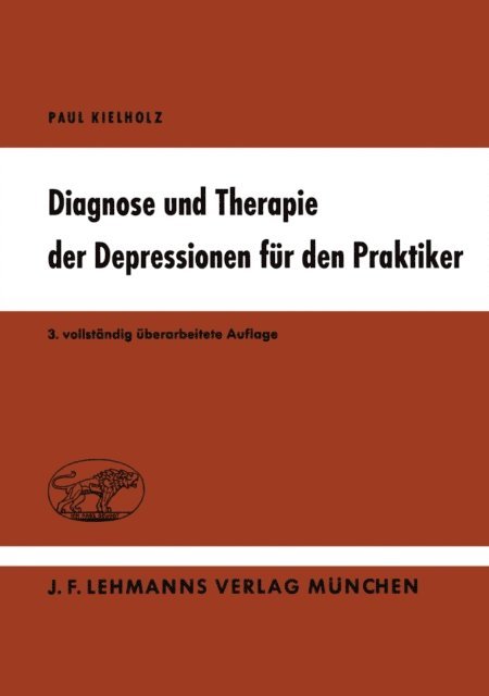 P. Kielholz - Diagnose und Therapie der Depressionen für den Praktiker, E-bok
