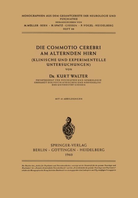 K. Walter - Die Commotio Cerebri am Alternden Hirn, E-bok