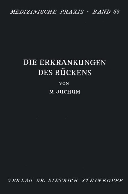 Martin Juchum - Die Erkrankungen des Rückens, E-bok