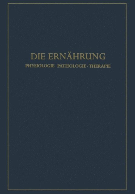 Rudolf Schoen, Konrad Lang - Die Ernährung, E-bok