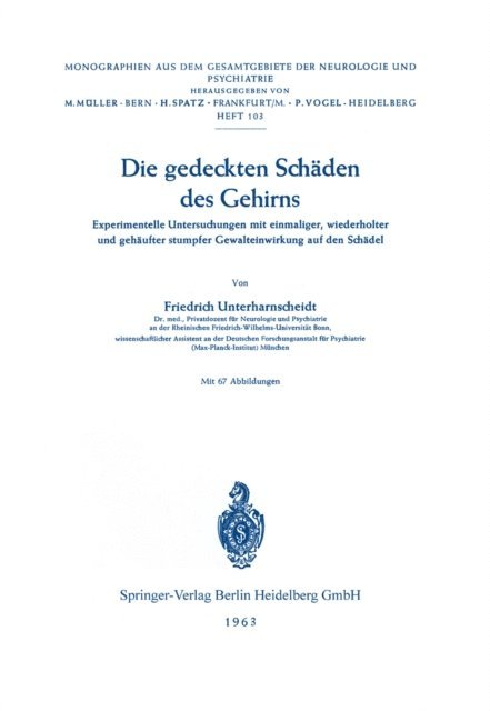 F. Unterharnscheidt - Die gedeckten Schäden des Gehirns, E-bok