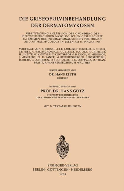 Hans Gotz - Die Griseofulvinbehandlung der Dermatomykosen, E-bok