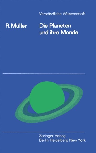 R. Muller - Die Planeten und ihre Monde, E-bok