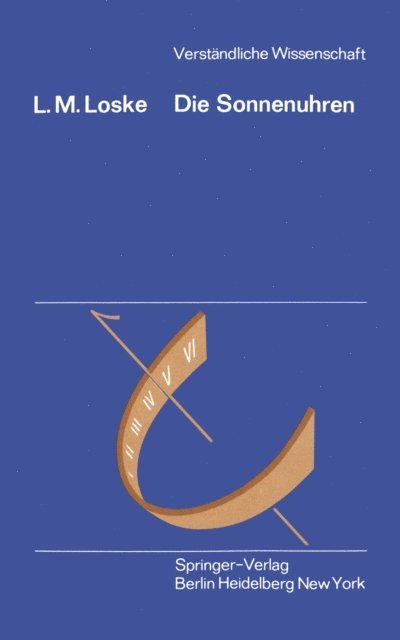 Lothar M. Loske - Die Sonnenuhren, E-bok