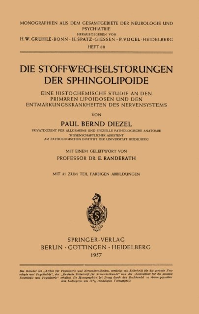 P. B. Diezel - Die Stoffwechselstörungen der Sphingolipoide, E-bok