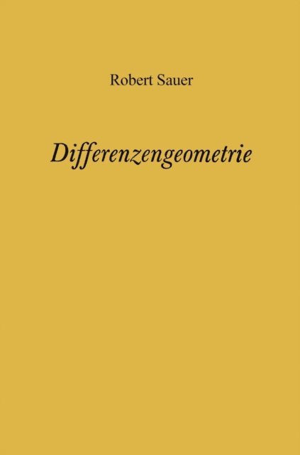 Robert Sauer - Differenzengeometrie, E-bok