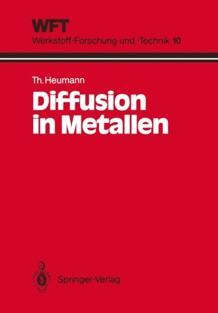 Theodor Heumann - Diffusion in Metallen, E-bok