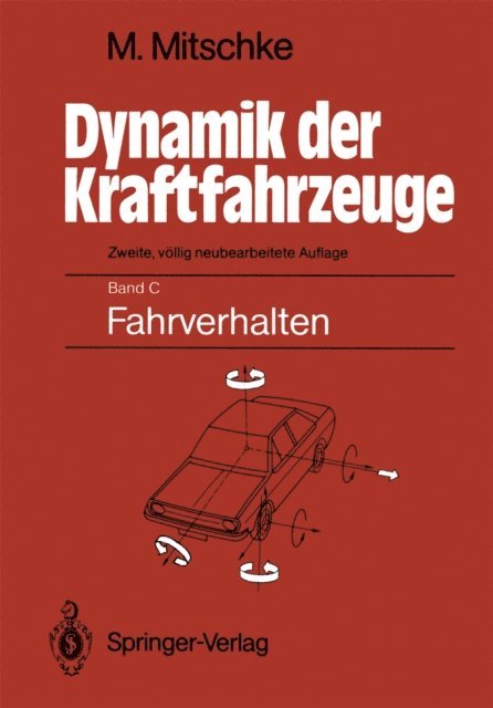 Manfred Mitschke - Dynamik der Kraftfahrzeuge, E-bok