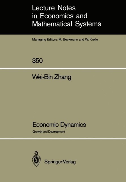 Wei-Bin Zhang - Economic Dynamics, E-bok