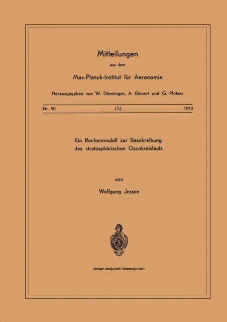 W. Jessen - Ein Rechenmodell zur Beschreibung des Stratosphärischen Ozonkreislaufs, E-bok