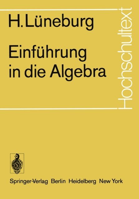 H. Luneburg - Einführung in die Algebra, E-bok
